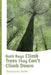 Both Boys Climb Trees They Can't Climb Down by Stephanie Yorke