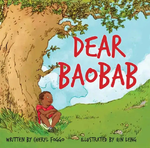 Dear Baobab by Cheryl Foggo
