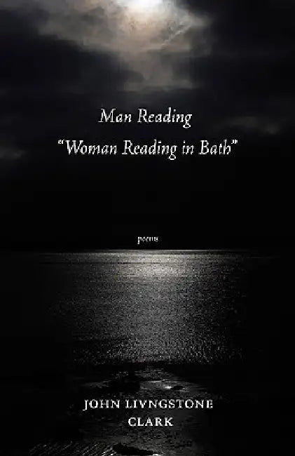 Man Reading "woman Reading in Bath" by John Livingstone Clark