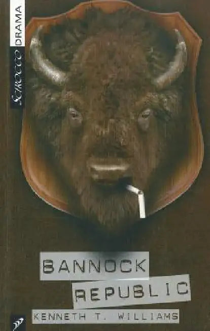 Bannock Republic by Kenneth T. Williams