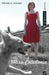 Miss Caledonia by Melody Johnson