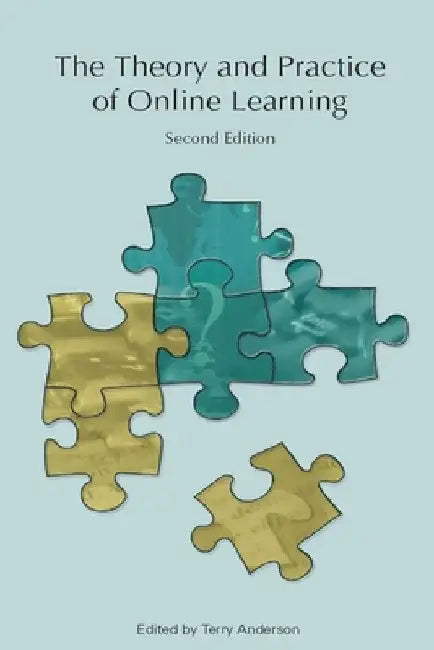 The Theory and Practice of Online Learning, Second Edition by Terry Anderson