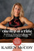 One Rep at a Time: An Athlete and Mother Reveals the Secrets to Creating Inner Power and Serenity, Introducing the 8-Week Bliss(tm) Body Mak by Karen McCoy