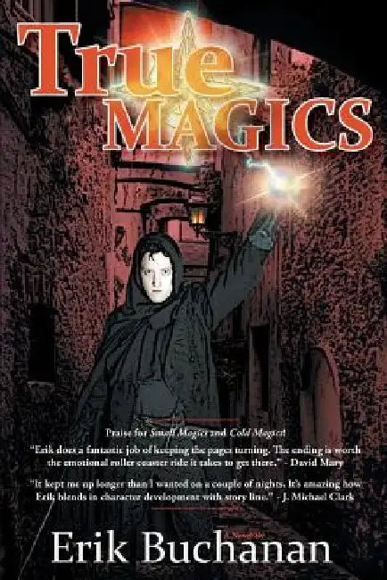 True Magics by Erik Buchanan
