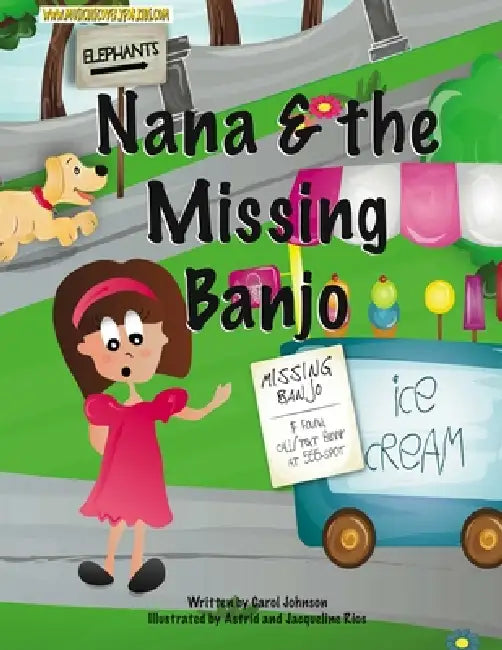 Nana & the Missing Banjo by Carol Johnson
