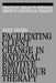 Facilitating Client Change in Rational Emotive Behavior Therapy by Windy Dryden