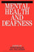 Mental Health and Deafness by Peter Hindley