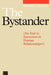 The Bystander by Petruska Clarkson