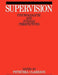 Supervision: Psychoanalytic and Jungain Perspective by Petruska Clarkson
