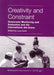 Creativity and Constraint: Grassroots Monitoring and Evaluation and the International Aid Arena by Lucy Earle