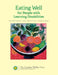 Eating Well for People with Learning Disabilities: Nutrition and Practical Guidelines by The Caroline Walker Trust
