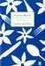 The Scented Kitchen: Cooking with Flowers by Frances Bissell