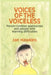Voices of the Voiceless: Person-centred approaches for people with learning difficulties by Jan Hawkins
