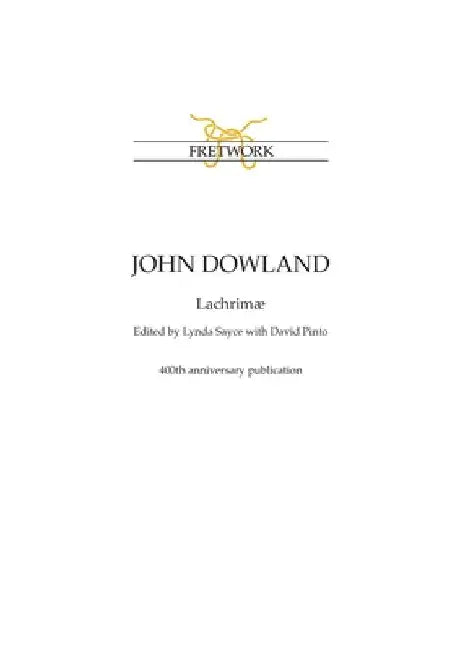 John Dowland: Lachrimæ by John Dowland