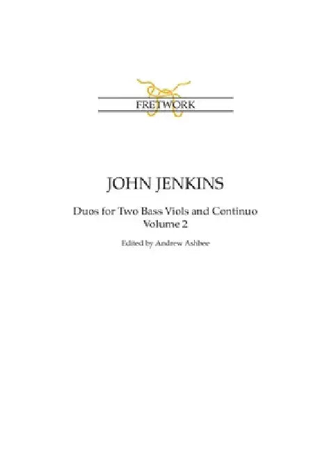 John Jenkins: The Bass Viol Duos Volume 2 by John Jenkins