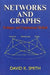 Networks and Graphs: Techniques and Computational Methods by D. K. Smith