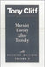 Marxist Theory After Trotsky: Selected Writings (Vol. 3) by Tony Cliff
