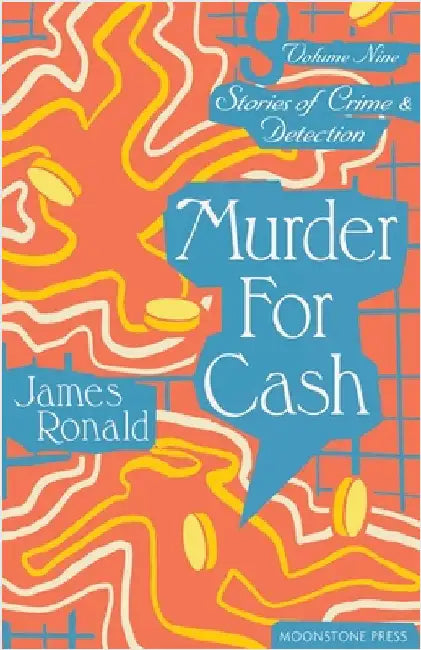 Murder for Cash by Ronald, James