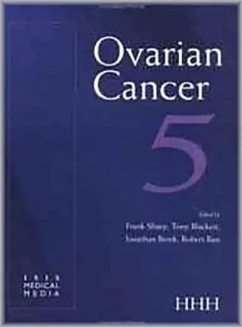Ovarian Cancer  (Vol. 5) by F. Sharp, Tony Blackett