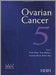 Ovarian Cancer  (Vol. 5) by F. Sharp, Tony Blackett