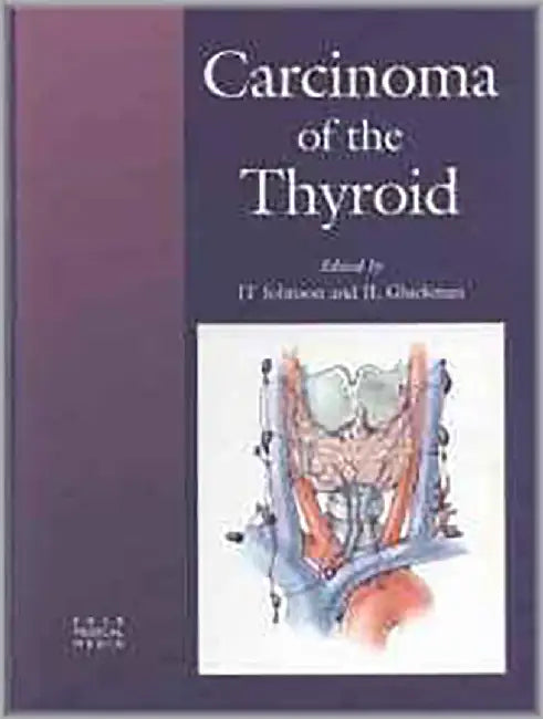 Carcinoma Of The Thyroid by J.L. Gluckman, J.T. Johnson