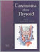Carcinoma Of The Thyroid by J.L. Gluckman, J.T. Johnson