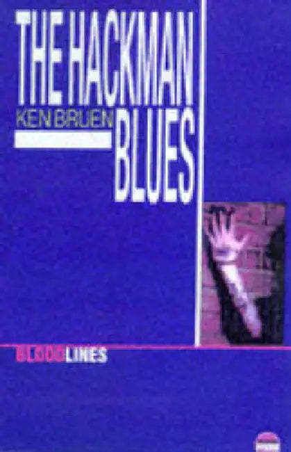 HACKMAN BLUES by KEN BRUEN