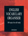 English Vocabulary Organiser: 100 Topics for Self Study by Chris Gough