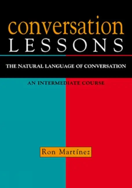 CONVERSATION LESSONS by Ron Martinez