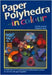 Paper Polyhedra in Colour: A Collection of 15 Symmetrical Mathematical Models to Cut Out and Glue Together by Gerald Jenkins
