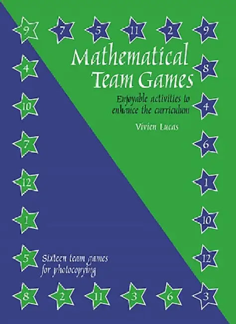 Mathematical Team Games by Vivien Lucas