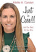 Just In Case!! Lose Your Heart, Not Your Mind: The Smart Woman's Guide to Marriage and Self-Sufficiency by Aliette H. Carolan