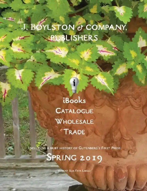 Ibooks Wholesale Catalog, Spring 2019 by J. Boylston