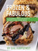 Frozen & Fabulous by Gail Kurpgeweit