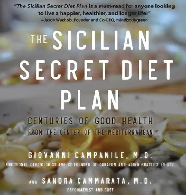 The Sicilian Secret Diet Plan (Library 4-color) by Giovanni Campanile