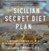 The Sicilian Secret Diet Plan (Library 4-color) by Giovanni Campanile