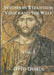 Studies in Byzantium, Venice and the West, Volume I by Otto Demus