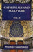 Cathedrals and Sculptures, Volume II by Willibald Sauerlander