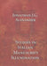 Studies in Italian Manuscript Illumination by Jonathan Alexander