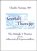 Gestalt Therapy: The Attitude & Practice of an a Theoretical Experientialism by Claudio Naranjo