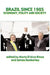 Brazil Since 1985: Politics, Economy and Society by Maria D'Alva G. Kinzo, James Dunkerley