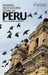 Making Institutions Work in Peru: Democracy, Development and Inequality Since 1980 by John Crabtree