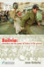 Bolivia: Revolution and the Power of History in the Present by James Dunkerley