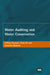 Water Auditing and Water Conservation by Jeff Sturman, Goen Ho, Kuruvilla Mathew