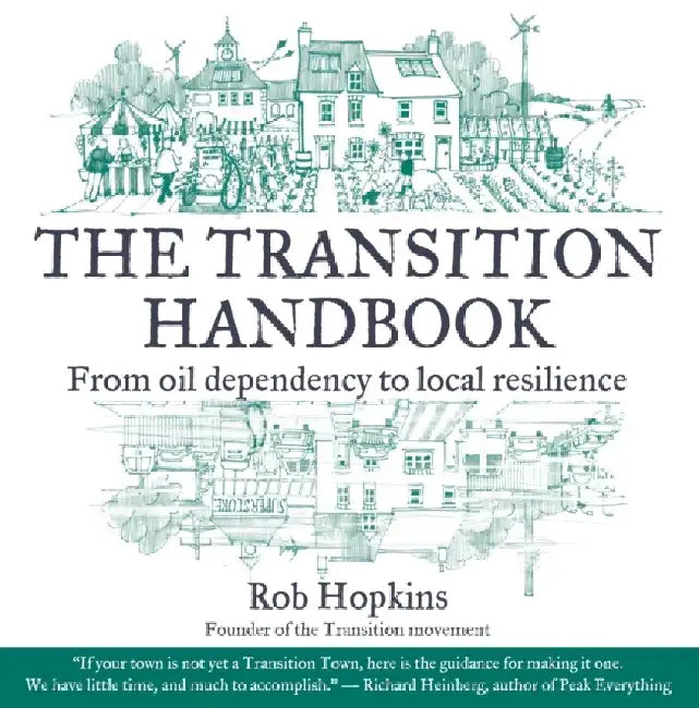 The Transition Handbook by Rob Hopkins