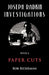 Joseph Radkin Investigations - Book 4: Paper Cuts by Bob Biderman