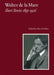 Walter de la Mare, Short Stories 1895-1926 by Walter de la Mare