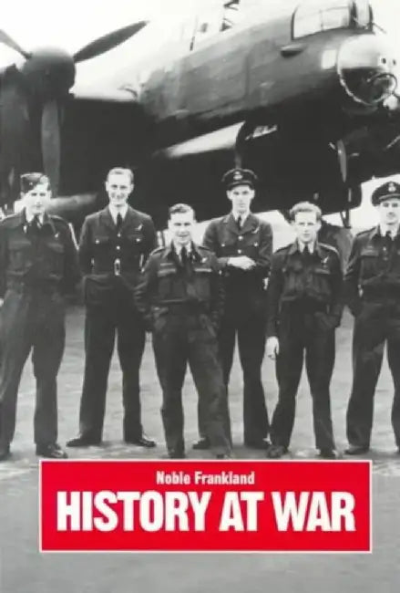 History At War ( ENGLISH ) by Frankland, Noble
