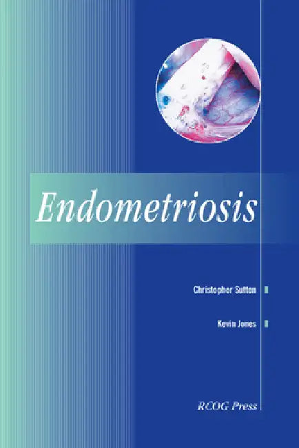 Endometriosis by Christopher Sutton, Kevin Jones