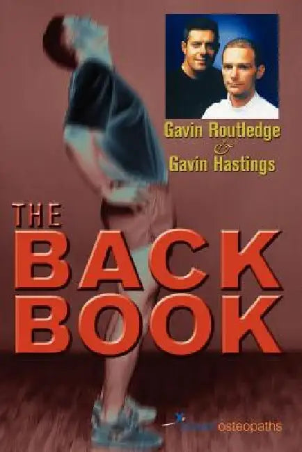 The Back Book by Gavin Routledge, Gavin Hastings